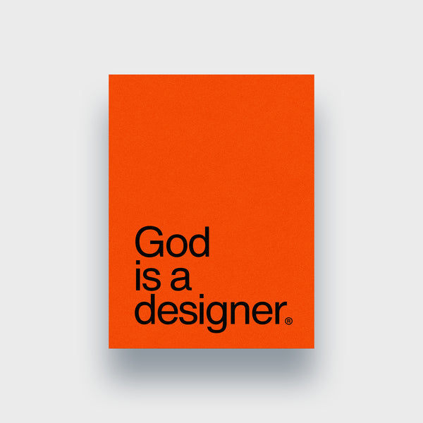 God is a designer® Phrasemark Giclee Poster Print [Orange]