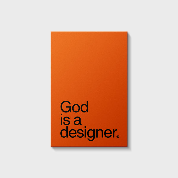 God is a designer® Giclee Poster Print [Orange]