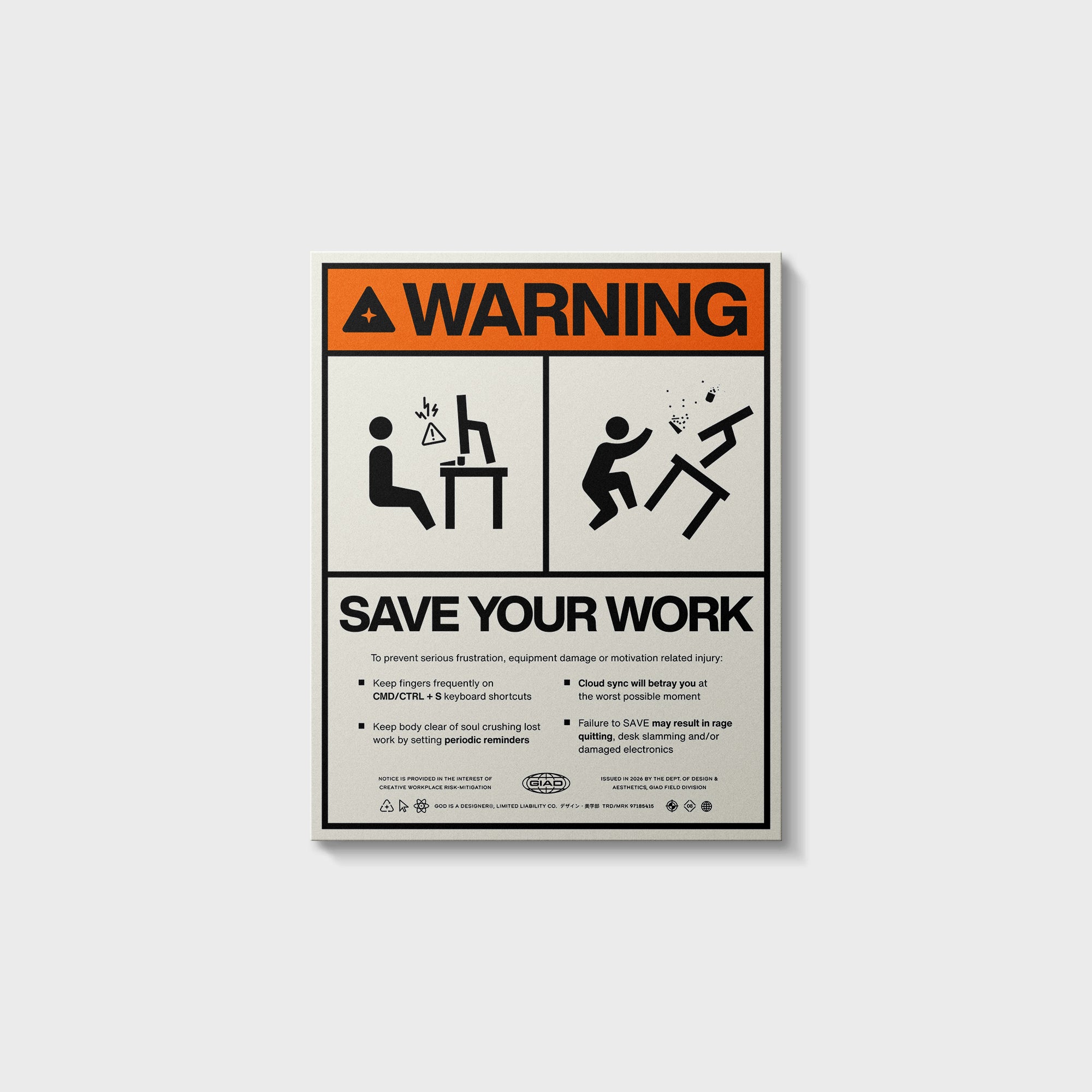 Save Your Work Giclee Poster Print